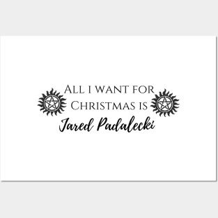 all i want for Christmas is Jared Padalecki Posters and Art